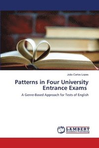 bokomslag Patterns in Four University Entrance Exams