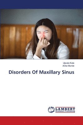 bokomslag Disorders Of Maxillary Sinus
