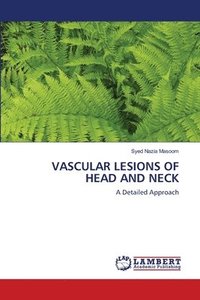 bokomslag Vascular Lesions of Head and Neck