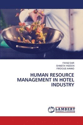 Human Resource Management in Hotel Industry 1