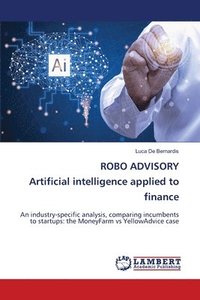 bokomslag ROBO ADVISORY Artificial intelligence applied to finance