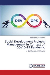 bokomslag Social Development Projects Management in Context of COVID-19 Pandemic