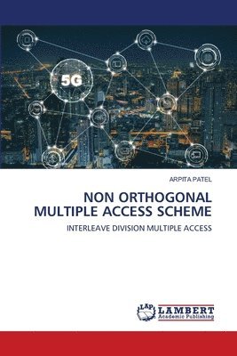 Non Orthogonal Multiple Access Scheme 1