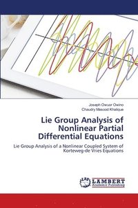 bokomslag Lie Group Analysis of Nonlinear Partial Differential Equations