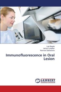 bokomslag Immunofluorescence in Oral Lesion
