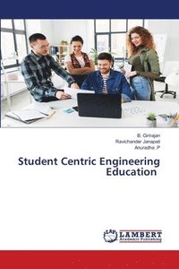 bokomslag Student Centric Engineering Education