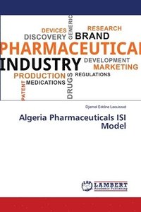 bokomslag Algeria Pharmaceuticals ISI Model