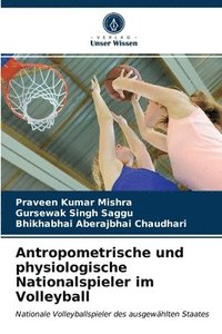 bokomslag Antropometrische und physiologische Nationalspieler im Volleyball