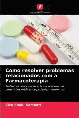 bokomslag Como resolver problemas relacionados com a Farmacoterapia