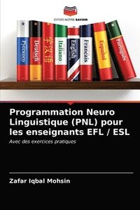 bokomslag Programmation Neuro Linguistique (PNL) pour les enseignants EFL / ESL