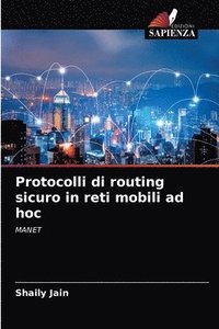 bokomslag Protocolli di routing sicuro in reti mobili ad hoc