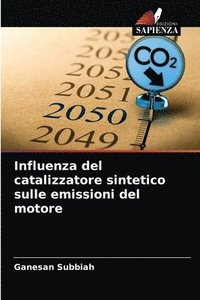 bokomslag Influenza del catalizzatore sintetico sulle emissioni del motore