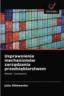 bokomslag Usprawnienie mechanizmw zarz&#261;dzania przedsi&#281;biorstwem