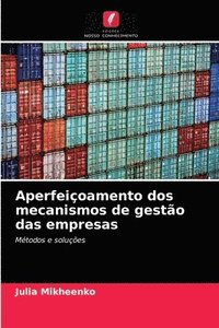 bokomslag Aperfeioamento dos mecanismos de gesto das empresas