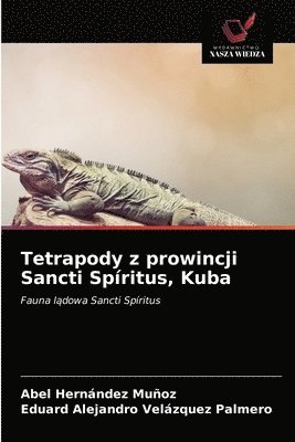 Tetrapody z prowincji Sancti Spritus, Kuba 1