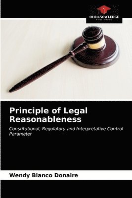 Principle of Legal Reasonableness 1