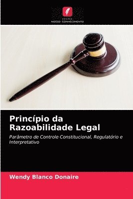 Princpio da Razoabilidade Legal 1
