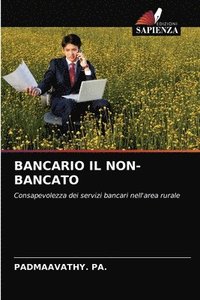 bokomslag Bancario Il Non-Bancato