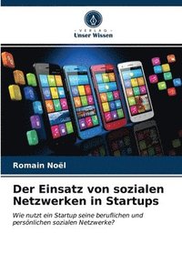 bokomslag Der Einsatz von sozialen Netzwerken in Startups