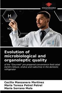 bokomslag Evolution of microbiological and organoleptic quality