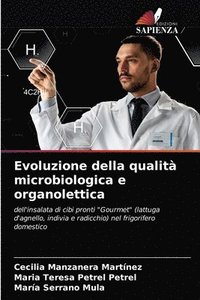 bokomslag Evoluzione della qualit microbiologica e organolettica