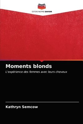 Moments blonds 1