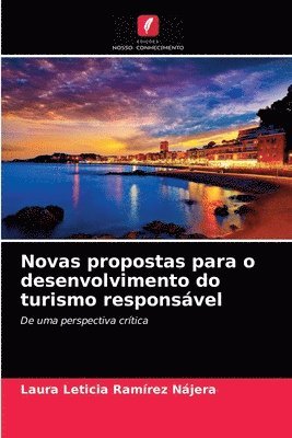 bokomslag Novas propostas para o desenvolvimento do turismo responsvel