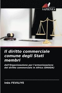 bokomslag Il diritto commerciale comune degli Stati membri