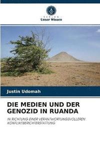 bokomslag Die Medien Und Der Genozid in Ruanda
