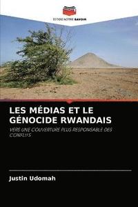 bokomslag Les Mdias Et Le Gnocide Rwandais