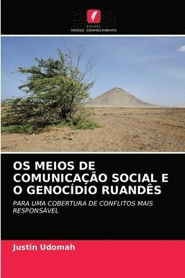 OS Meios de Comunicao Social E O Genocdio Ruands 1