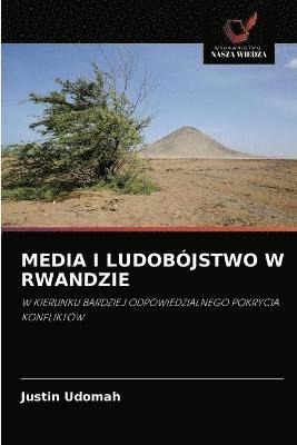 bokomslag Media I Ludobjstwo W Rwandzie
