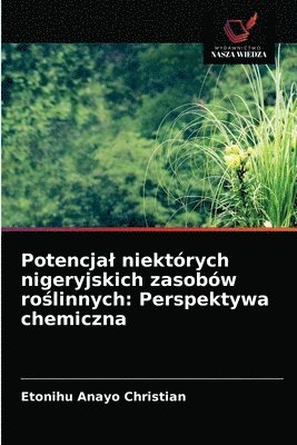 bokomslag Potencjal niektrych nigeryjskich zasobw ro&#347;linnych