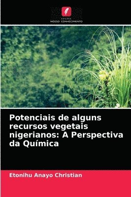 bokomslag Potenciais de alguns recursos vegetais nigerianos