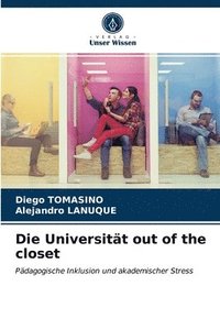 bokomslag Die Universitat out of the closet