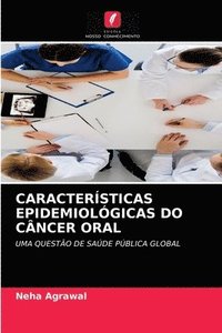 bokomslag Caractersticas Epidemiolgicas Do Cncer Oral