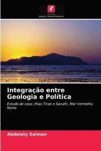 bokomslag Integrao entre Geologia e Poltica