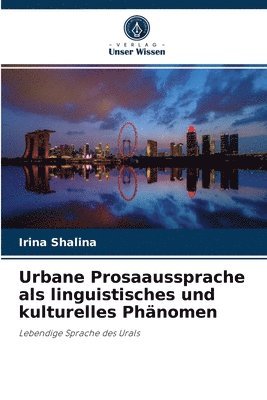 Urbane Prosaaussprache als linguistisches und kulturelles Phnomen 1