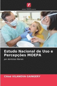 bokomslag Estudo Nacional de Uso e Percepcoes MOEPA