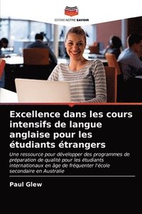 bokomslag Excellence dans les cours intensifs de langue anglaise pour les etudiants etrangers
