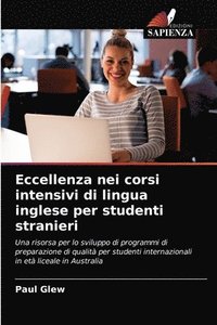 bokomslag Eccellenza nei corsi intensivi di lingua inglese per studenti stranieri