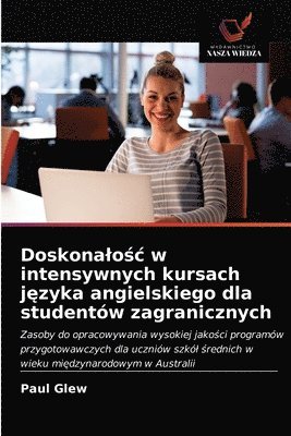 bokomslag Doskonalo&#347;c w intensywnych kursach j&#281;zyka angielskiego dla studentow zagranicznych