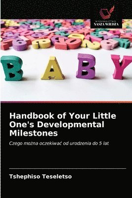 bokomslag Handbook of Your Little One's Developmental Milestones