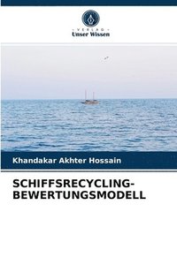 bokomslag Schiffsrecycling-Bewertungsmodell