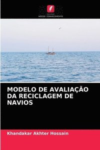 bokomslag Modelo de Avaliacao Da Reciclagem de Navios