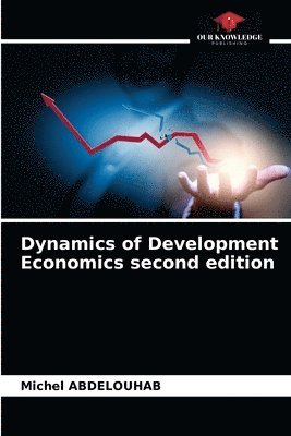 Dynamics of Development Economics second edition 1