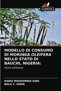 bokomslag Modello Di Consumo Di Moringa Oleifera Nello Stato Di Bauchi, Nigeria