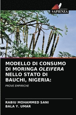 bokomslag Modello Di Consumo Di Moringa Oleifera Nello Stato Di Bauchi, Nigeria