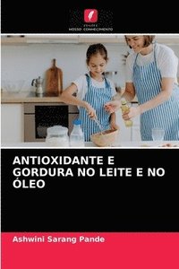 bokomslag Antioxidante E Gordura No Leite E No leo