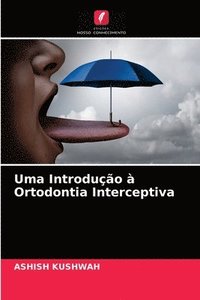 bokomslag Uma Introduo  Ortodontia Interceptiva